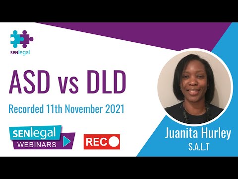 SEN Legal Webinars - Autism Spectrum Disorder vs Developmental Language Disorder