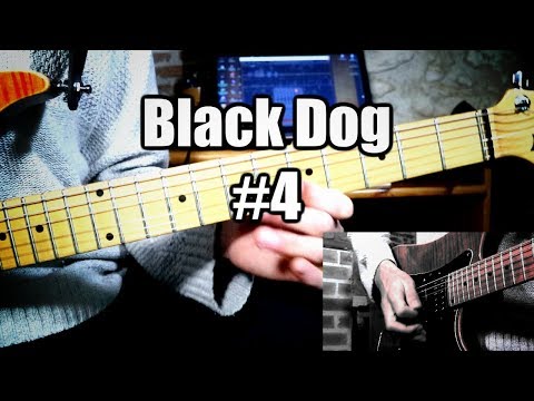 Apprendre à jouer Black Dog à la guitare #4