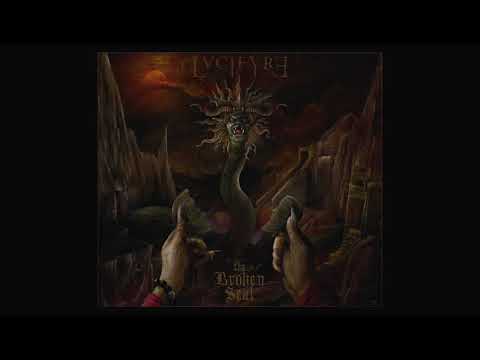 LVCIFYRE - "The Broken Seal" (Dark Descent Records)