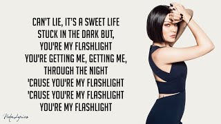 Jessie J - Flashlight (from Pitch Perfect 2) (Lyrics)