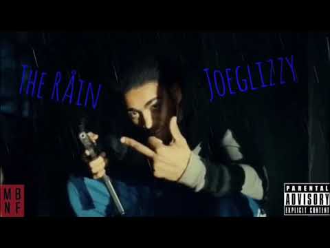 Joe GlizZy - The Rain