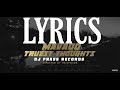 Mavado - Truest Thoughts (Lyrics)