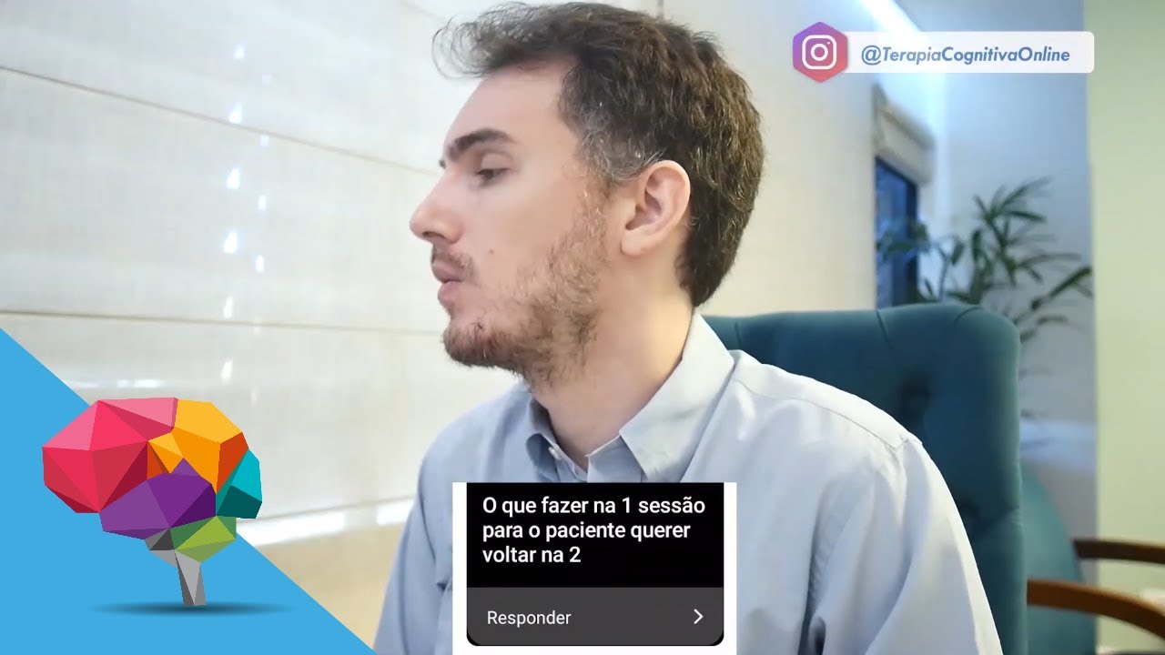 O que fazer na 1ª sessão para o paciente querer voltar na 2ª?