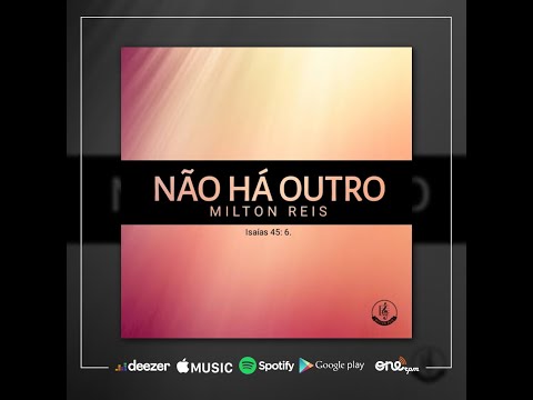 Não Há Outro video