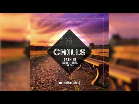 Gathier & Bodhi Jones - Like This