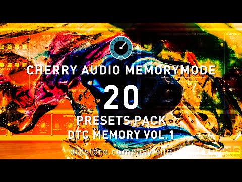 CHERRY AUDIO MEMORYMODE - Intro + DTC Memory Vol.1 Preset Track