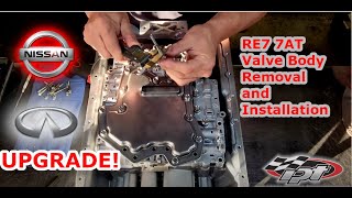 RE7 7AT Valve Body Removal and Installation G37 370Z Q50 Q60 JR710 JR711