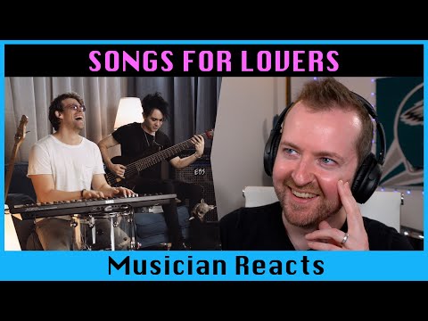 Musician's first time reaction to SONGS FOR LOVERS Coffee Break Is Over