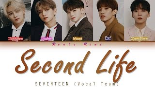 Download lagu SECOND LIFE - SEVENTEEN (세븐틴) VOCAL TEAM [Color Coded Lyrics/가사 HAN|ROM|SUB INDO] mp3