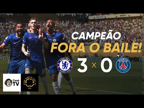 MELHORES MOMENTOS: CHELSEA 3 X 0 PSG | FINAL DA COPA DO MUNDO DE CLUBES DA FIFA