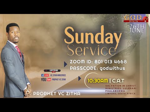 LIVE SUNDAY SERVICE WITH PROPHET VC ZITHA | 26TH JUNE 2022