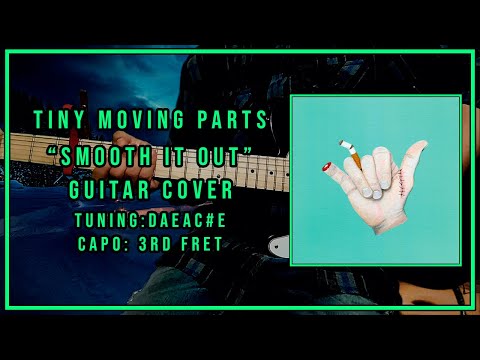 Tiny Moving Parts - Smooth It Out (Guitar Cover)