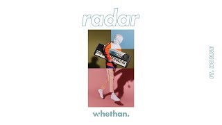 Whethan - Radar (feat. HONNE) [Official Audio]