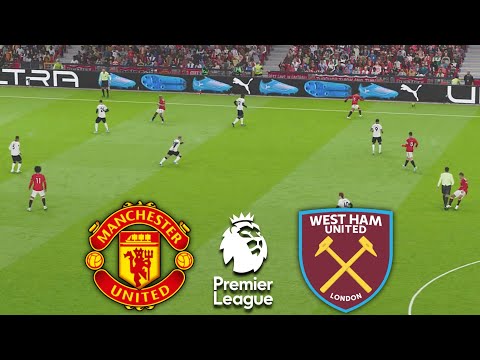 MANCHESTER UNITED vs WEST HAM UNITED | PREMIER LEAGUE 2025 Full Match | Video Game Simulation