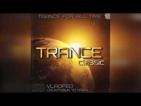 VladFed - Countdown to Dawn [Trance]