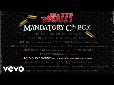 Mozzy - Round and Round (Audio) ft. Rich Homie Quan, Iamsu!, Lil Blood