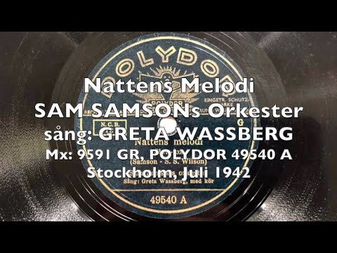 Nattens Melodi   Stadens Melodi   Sam Samson, Greta Wassberg 1942 Stockholm Ballade