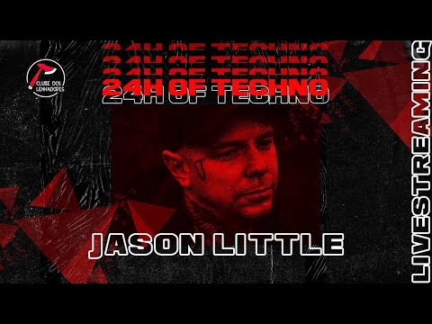 X 24 hours of techno #3 | Lumberjacks Club | Jason Little X