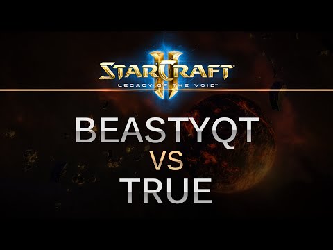 StarCraft 2 - Legacy of the Void - BeastyQT (T) v True (Z) on Frost