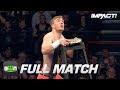 Eric Young Vs Will Ospreay Vs Big Damo Vs Jimmy Havoc Vs Bram FULL MATCH IMPACT Full Matches