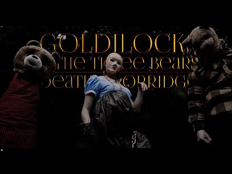 Goldilocks and the Three Bears: Death & Porridge