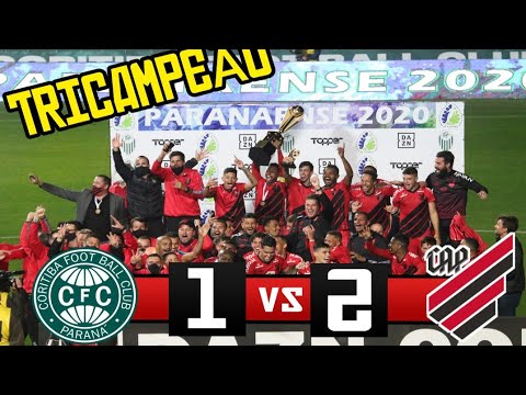 TRI-CAMPEÃO | Coritiba 1 x 2 Athletico-PR - Gols da finalíssima do Campeoanto Paranaense 2020