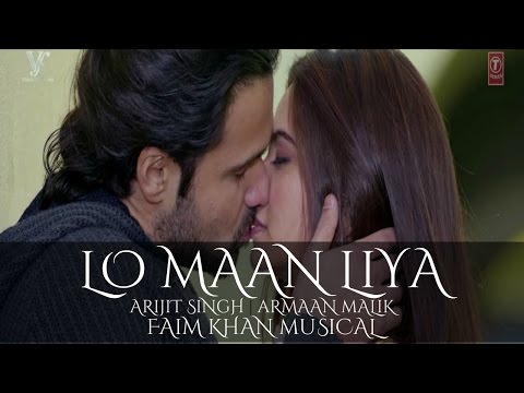 Lo Maan Liya | Arijit Singh | Armaan Malik | Raaz Reboot | 2016 | Faim Khan Official