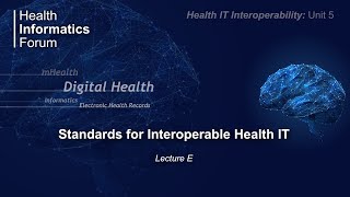 Download the video "Unit 5 Lecture E: Introduction to HL7 FHIR®"