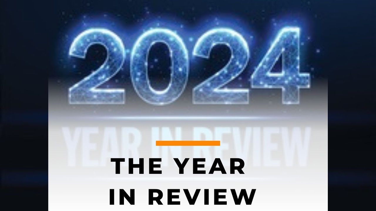 2024 The News In Review