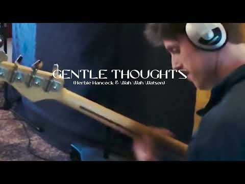 GENTLE THOUGHTS feat. DJ HARRISON