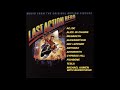 L̲a̲st A̲c̲t̲i̲on H̲e̲ro Soundtrack Full Album