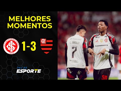 INTERNACIONAL 1 X 3 FLAMENGO  - MELHORES MOMENTOS | CAMPEONATO BRASILEIRO - 20ª RODADA - 16/08/2025