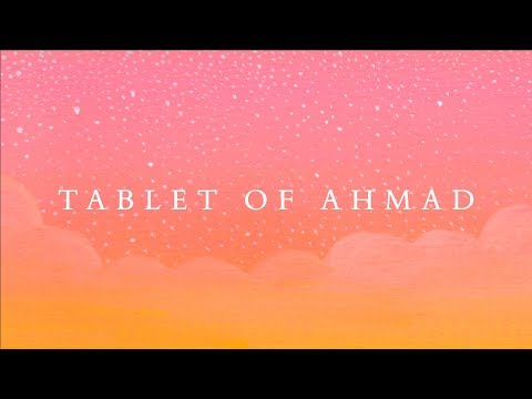 Luke Slott - Tablet of Ahmad