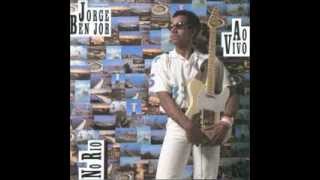 Jorge Ben Jor - Obá, lá vem Ela - Amante Amado - Pelos Verdes Mares - Ao Vivo Rio 1992