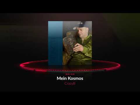 04. CrazyB - Mein Kosmos (Beat by S.W.A.M.E. - Beatz) [Prod. by S.W.A.M.E. - Beatz] (2021)
