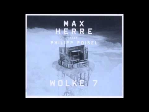 Max Herre feat. Philipp Poisel - Wolke 7 HQ