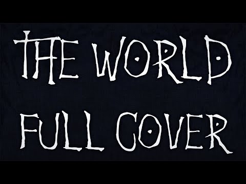 The WORLD ~ Death Note Opening ~ Full Cover by Narokath