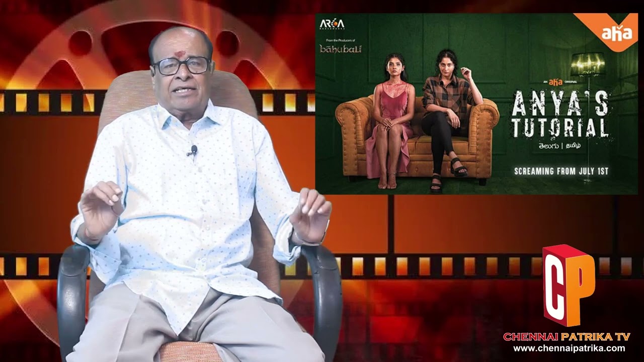 Anyas Tutorial 2022 New Tamil Dubbed Webseries | Regina | Nivethitha - Chennai Patrika Tv