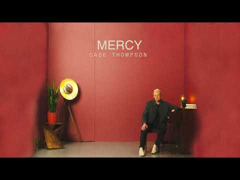Cade Thompson - Mercy (Visualizer)