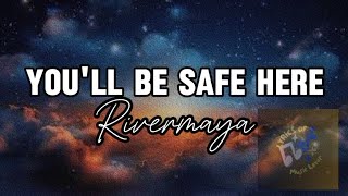 You&#39;ll Be Safe Here (Lyrics) - Rivermaya