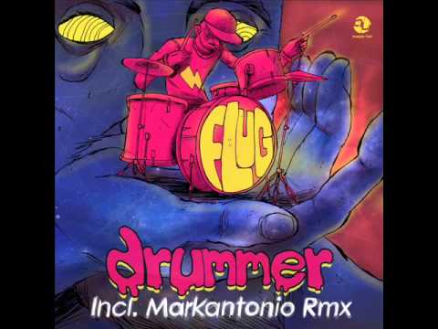 Flug - Drummer (Markantonio Remix) [ANT054]