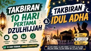 Download lagu Takbiran Dzulhijah 2026 Terbaru Paling Merdu Bikin Merinding - Gema Takbir Idul Adha 2026 1447h mp3