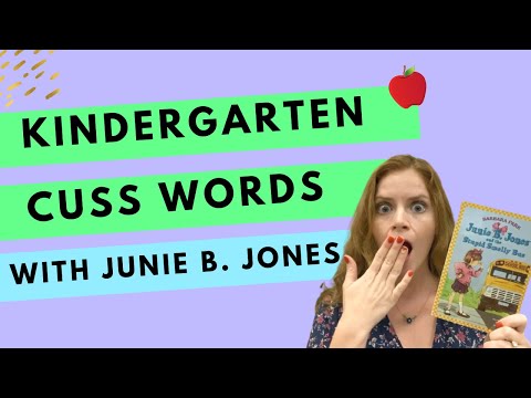 Kindergarten Cuss Words with Junie B. Jones & Other Children's Books I Love thumbnail