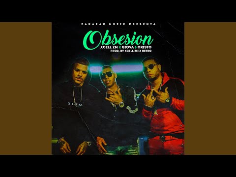 Obsesion (feat. Giova & Cristo)