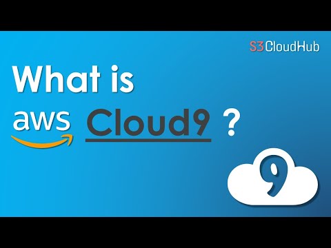 Introduction to AWS Cloud9 | What is AWS Cloud9 service | S3 cloudhub