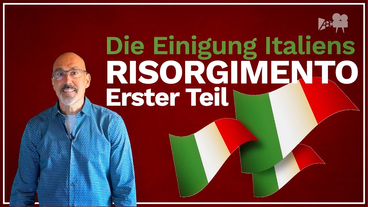 Risorgimento - Die Einigung Italiens 1