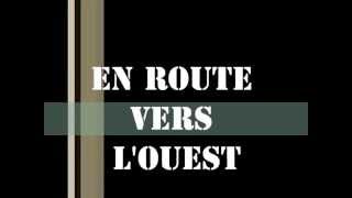 En route vers l&#39;ouest avec paroles Veronique Labbe