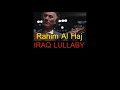 IRAQ- Rahim Alhaj- Iraqi Lullaby [Sound Track]