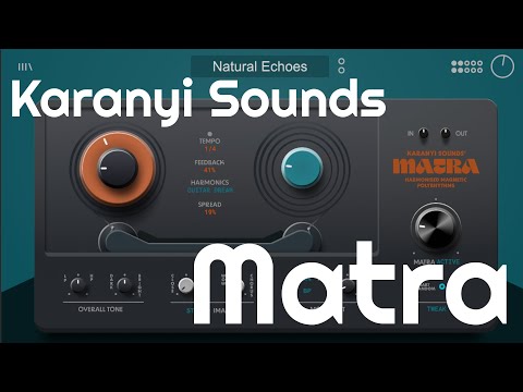 Matra Harmonic Dual Delay Fx by Karanyi Sounds (No Talking)