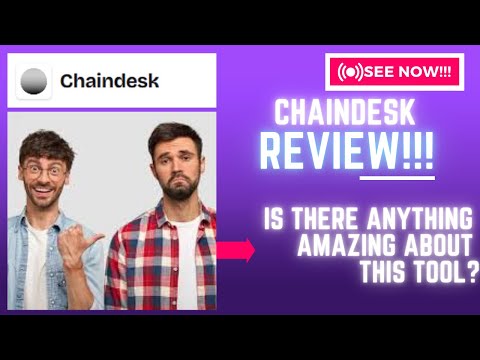 Chaindesk Review-Is There Anything Amazing About This Tool At ALL (Check Before use